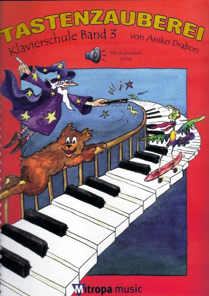 9789043170895 - Noten Tastenzauberei Band 3 incl online-Audio für Klavier von Aniko Drabon