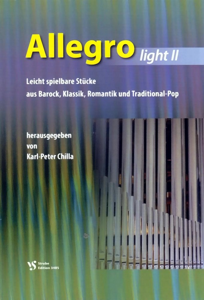 Noten Allegro light Band 2 Karl-Peter Chilla Orgel Strube VS 3485 organ