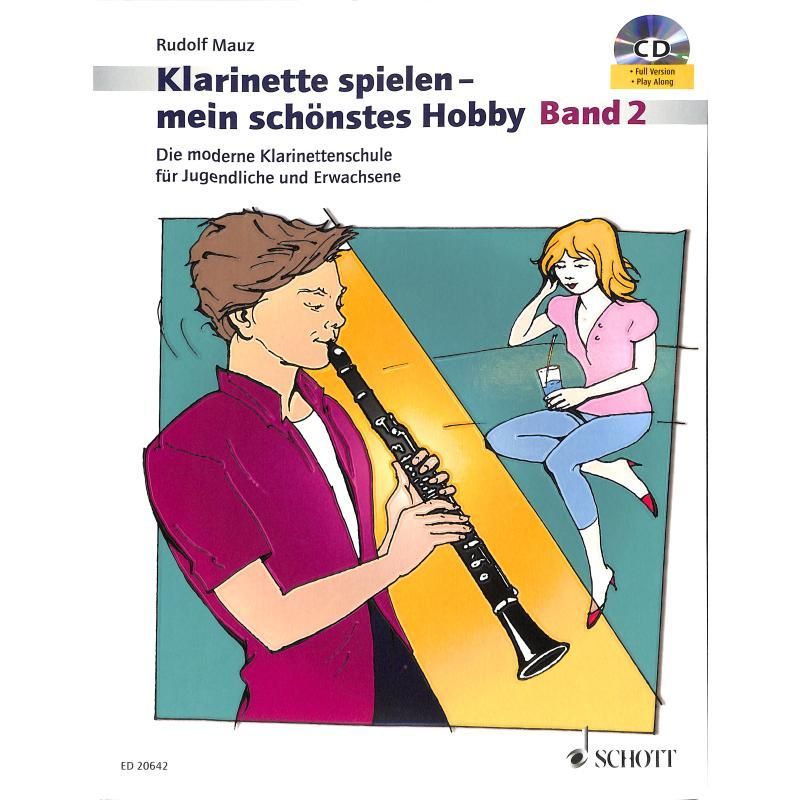 Noten Klarinette spielen mein schönstes Hobby Band 2 Rudolf Mauz ED 20642 & CD 