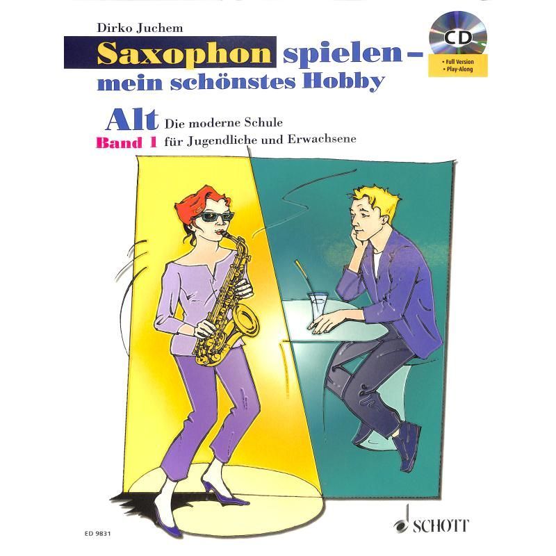 ABVERKAUF Saxophon spielen mein schönstes Hobby 1 Altsax  D. Juchem 1 ED 9831