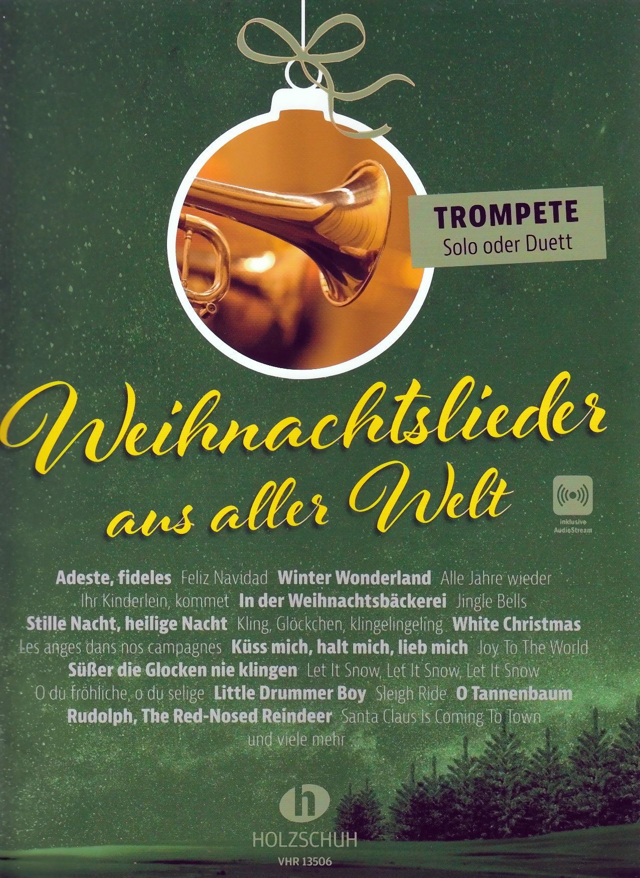 Noten Weihnachtslieder aus aller Welt Holzschuh VHR 13506 Trompete Duette Duets