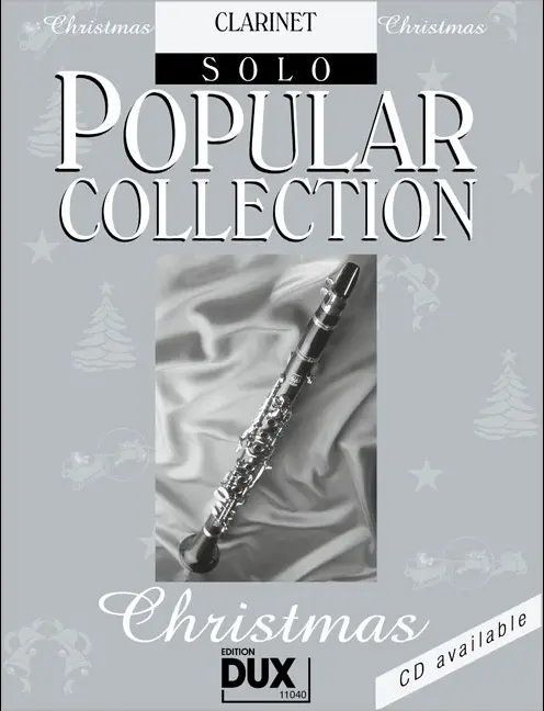 Noten Popular Collection Christmas Klarinette Solo Edition DUX 11040 _00006973_