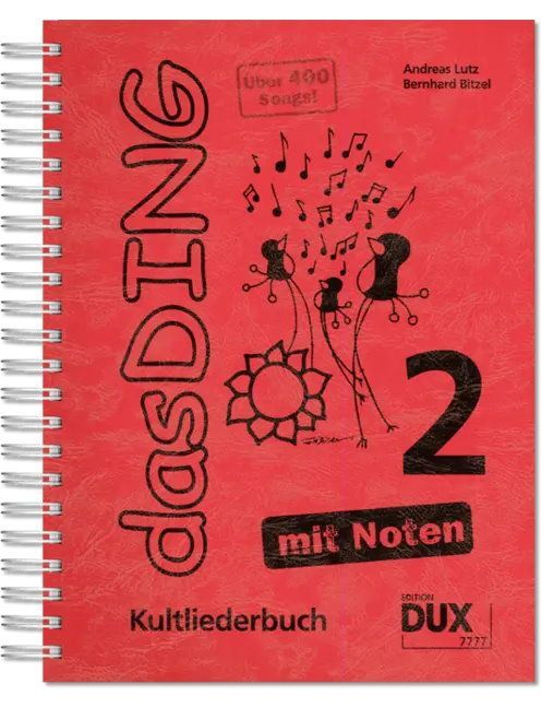 Noten das Ding 2 Kultlieder ein MUSS an jedem Lagerfeuer DUX 7777_00027499_