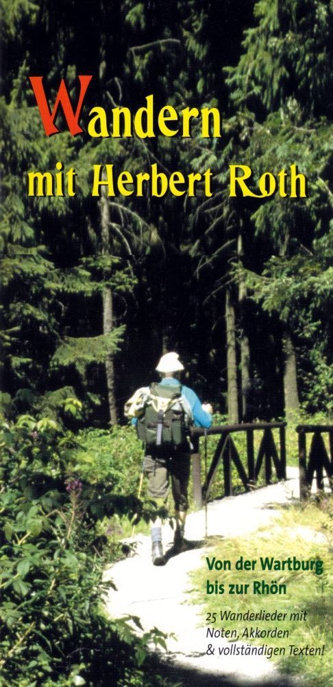 Noten Wandern mit Herbert Roth von der Wartburg bis zur Rhön HGHMV 6700 Harth MV_00042015_