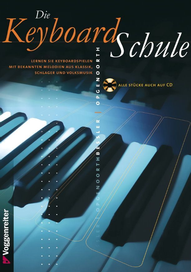 Noten Die Keyboardschule & CD Bessler Opgenoorth  Voggenreiter 298