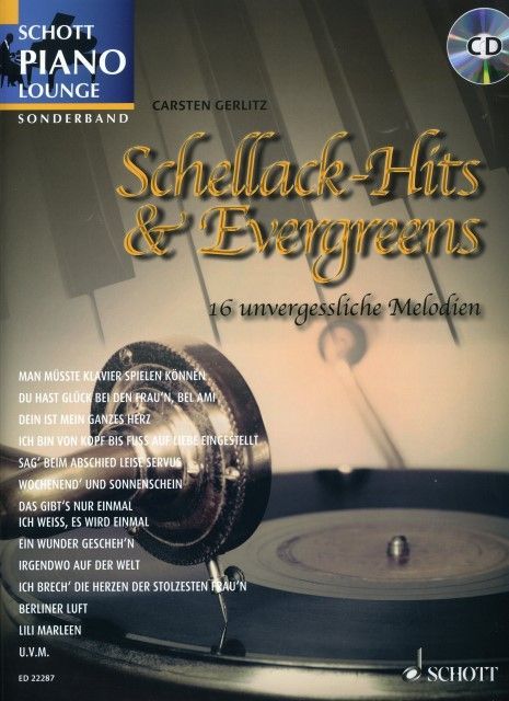 Noten Schellack Hits & Evergreens ED 22287 incl. passender CD Carsten Gerlitz_00032402_
