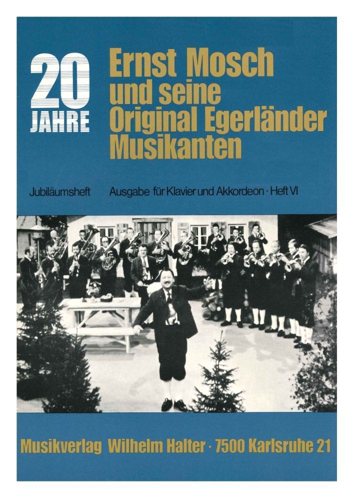 Noten Ernst Mosch und seine Original Egerländer Musikanten Jubiläumsband 1