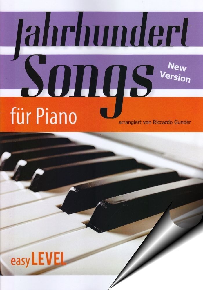 Noten Jahrhundertsongs New Version Dietrich Kessler Riccardo Gunder DDD 3D Noten Jahrhundertsongs New Version Dietrich Kessler Riccardo Gunder DDD 3D