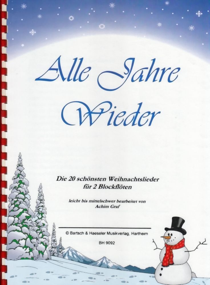 Noten Alle Jahre wieder Die 20 schönsten Weihnachtslieder BHV 9092 / Recorder