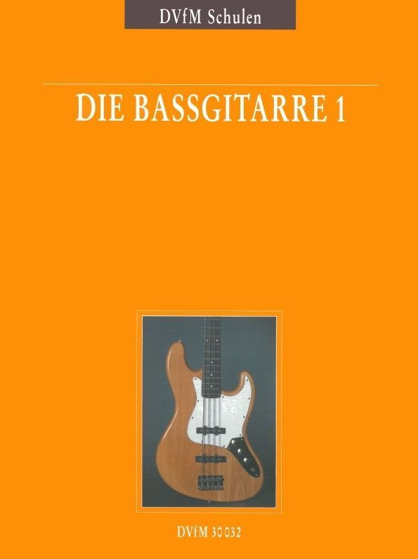 Noten Die Baßgitarre 1 Verlag dvfm-30032 Bassgitarre Markstein Notensuche_00006835_