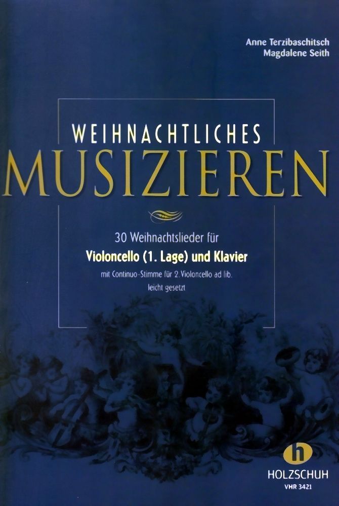 Noten Weihnachtliches musizieren 1 - 2  Violoncello & Klavier VHR 3421