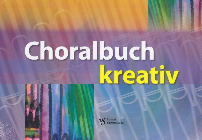 Noten Choralbuch kreativ Strube 3335 Ulrich Cyganek für Orgel organ