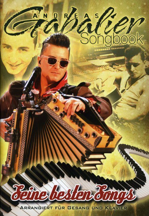 Noten Seine besten Songs Andreas Gabalier Melodie der Welt 102000-93-10