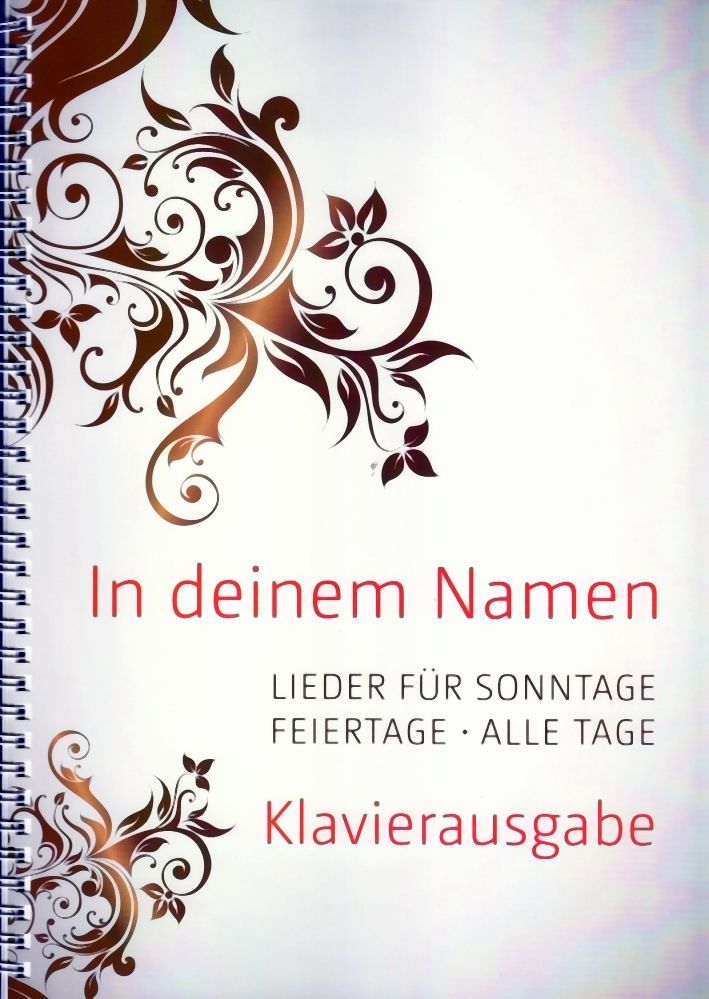 Noten In deinem Namen Gerth 857476 Spiralbindung Klavier Jersak 320 Seiten A5