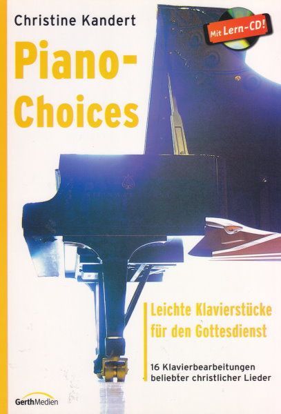 Noten Piano Choices 1 Christine Kandert incl. CD Gerth 857365  - Onlineshop Musikhaus Markstein