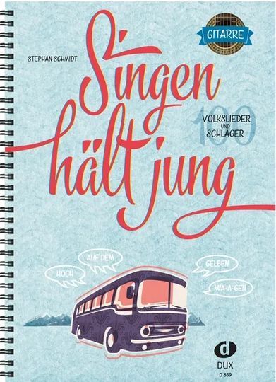 Noten Singen hält jung DUX 859 Gitarre & Gesang Stephan Schmidt Spiralbindung 