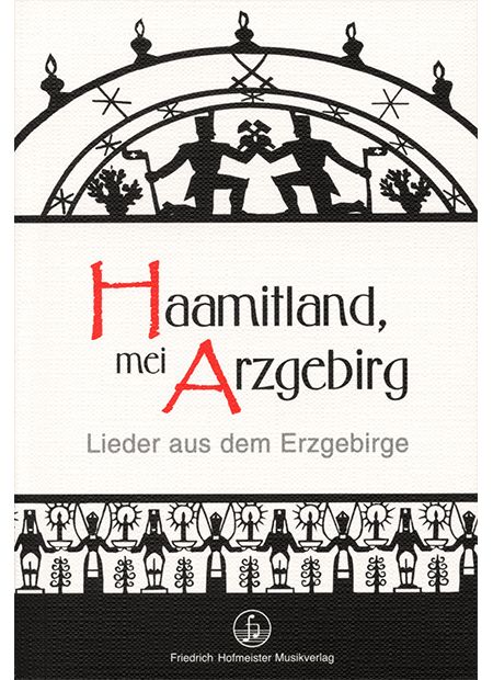 Noten Haamitland, mei Arzgebirg viele Songs Taschenbuch Hofmeister FH 3830