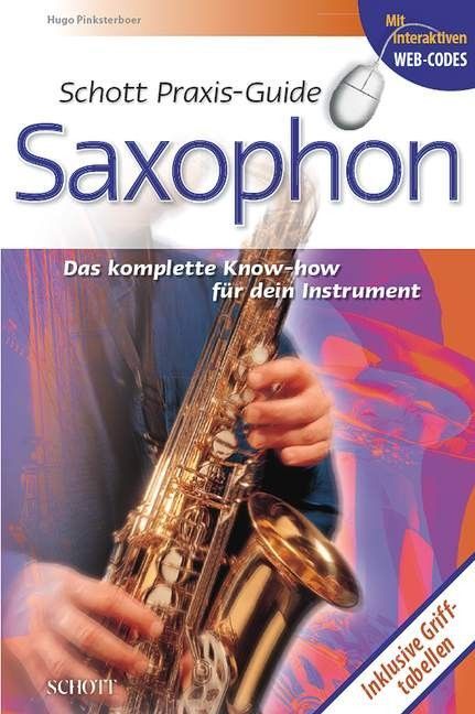 Noten Schott Praxis-Guide Saxophon ED 20487 Hugo Pinksterboer 
