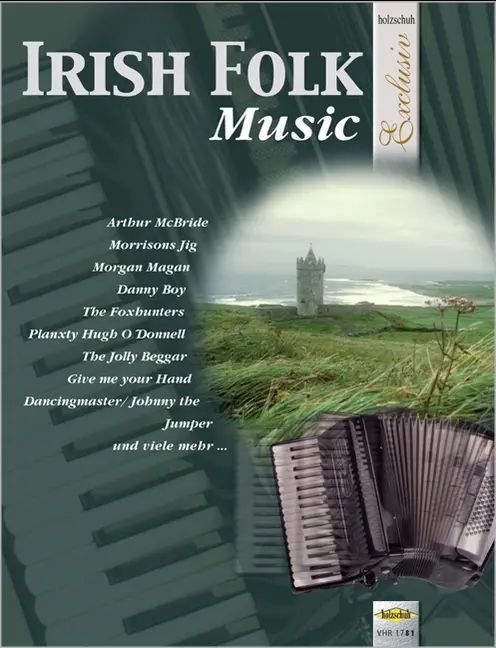 Noten Akkordeon Exclusiv irish folk music Holzschuh VHR1781 irisch_00029024_