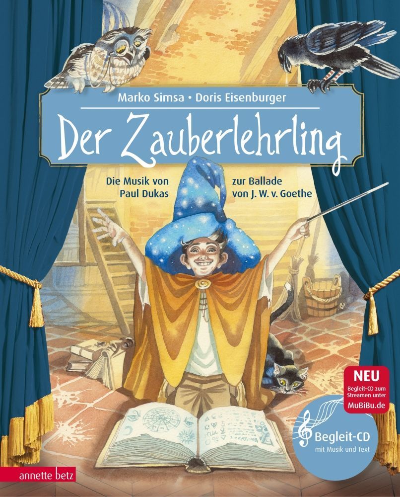 Der Zauberlehrling (Das musikalische Bilderbuch mit CD und zum Streamen)_00053617_