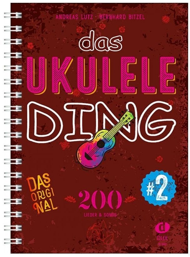 9783868494006 - Noten Das Ukulele-Ding Band 2 - 200 Lieder und Songs Spiralbindung 342 9783868494006 - Noten Das Ukulele-Ding Band 2 - 200 Lieder und Songs Spiralbindung 342