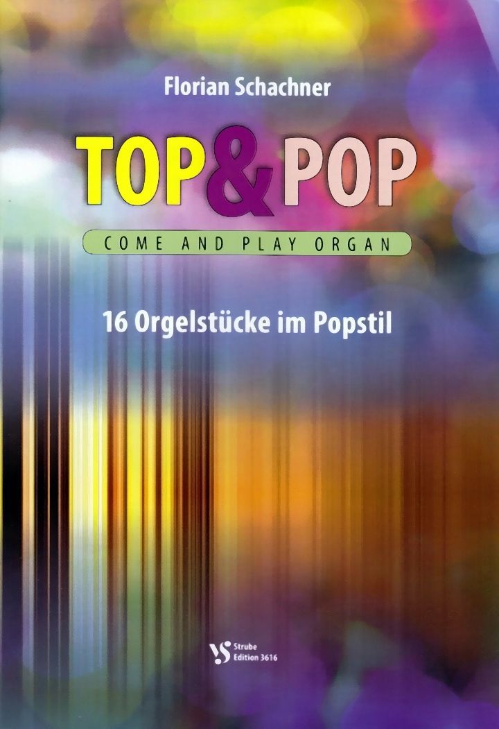 Noten Top und Pop VS3616 Strube Florian Schachner Orgel VS3616