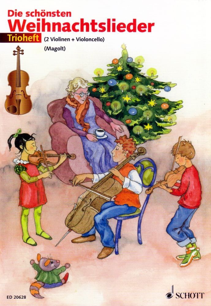 Noten Die schönsten Weihnachtslieder 2 Violinen 1 Cello ED 20628 Schott Trioheft