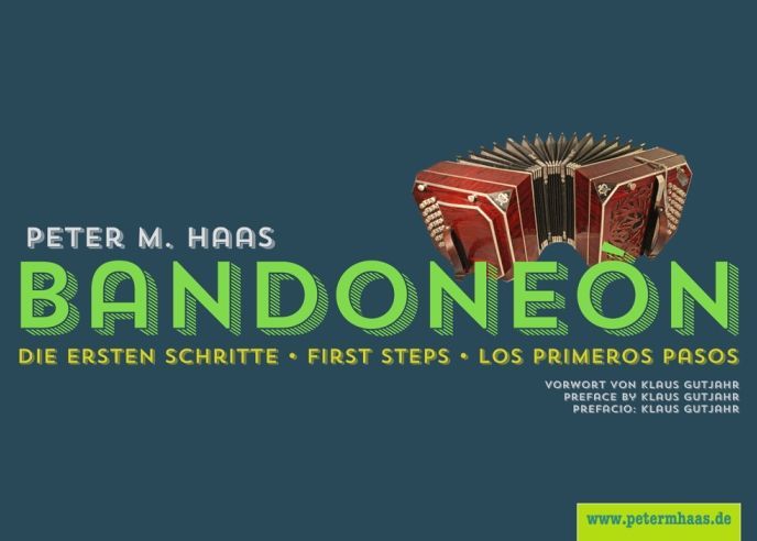 Noten Bandoneon Schule Die ersten Schritte Peter Michael Haas PMH 2002