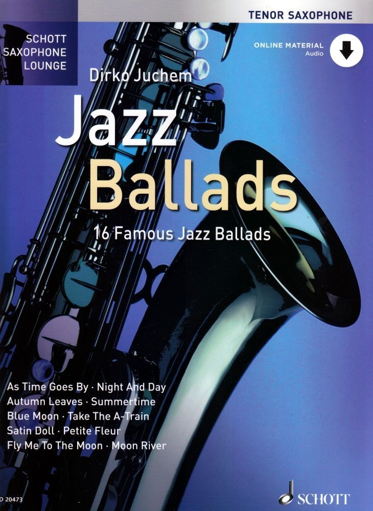 Noten Jazz Ballads 16 famous jazz ballads ED20473 Tenorsax Dirko Juchem _00028932_