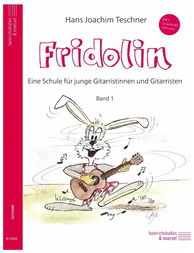 Schule Fridolin Band 1 Hans Joachim Teschner N 2500 Gitarrenschule