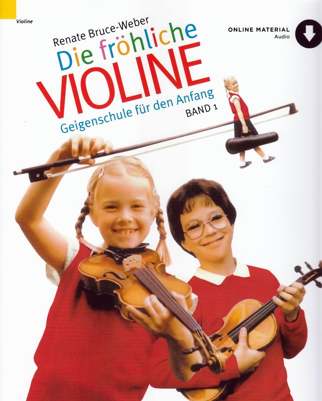 Noten Die fröhliche Violine 1 Bruce-Weber ED 7299D Schott incl Audiodownloadcode_00053583_