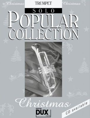 Noten Popular Collection Christmas Trompete Solo Ed DUX 11010
