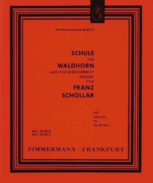 Noten Schule für Waldhorn Franz Schollar Zimmermann ZM 80170