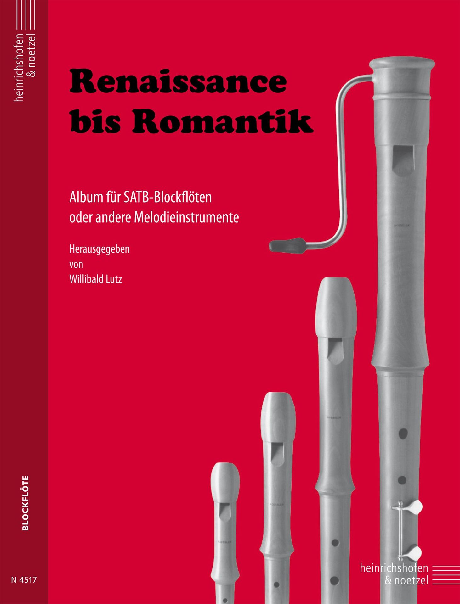Noten Renaissance bis Romantik Willibald Lutz N 4517 Blockflöte