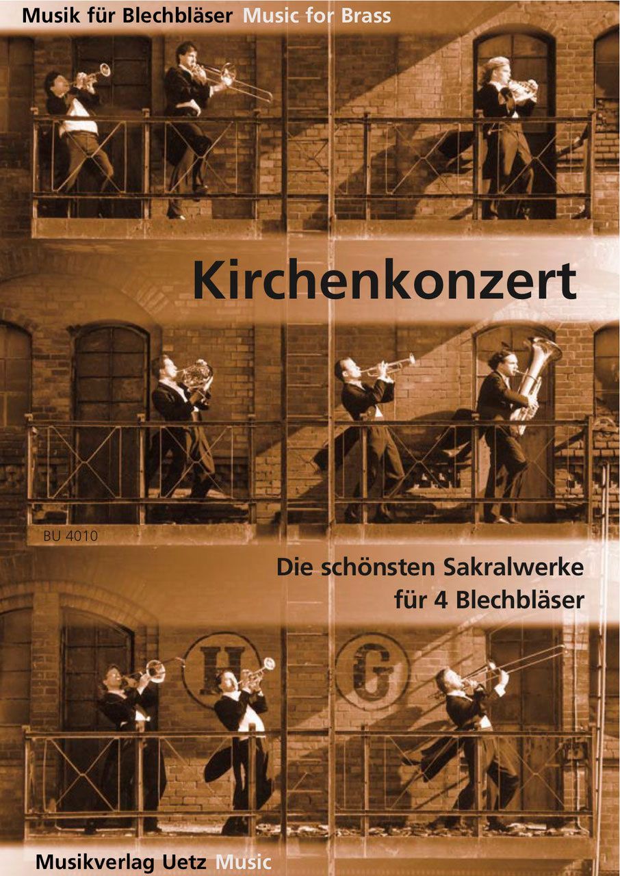 Noten Kirchenkonzert 2 Trompeten 2 Posaunen Blechläserquartett Uetz BU 4010  - Onlineshop Musikhaus Markstein