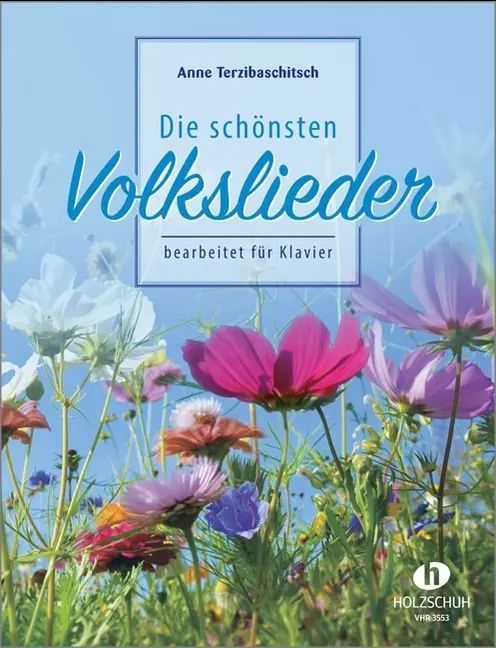 Noten Die schönsten Volkslieder Anne Terzibaschitsch VHR 3553 Holzschuh