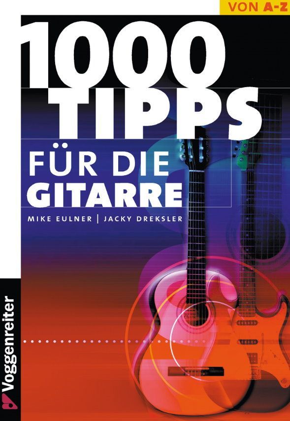 Schule 1000 Tipps für die Gitarre Jacky Eulner Dreksler Voggenreiter 0094-0