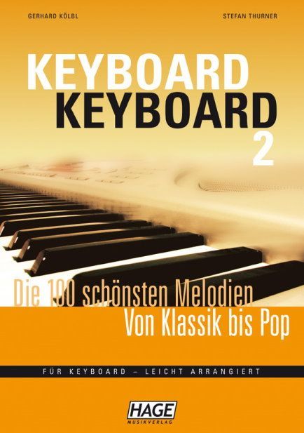 Noten Keyboard Keyboard Band 2 -> 100 schönsten Melodien HAGE EH 3755