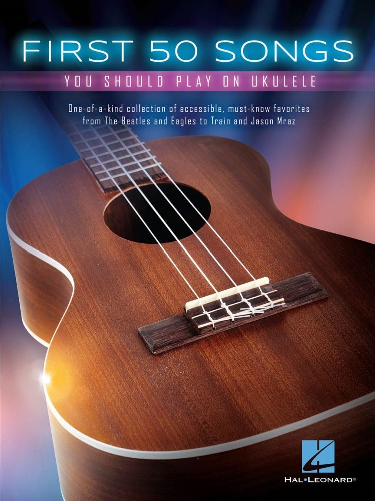 Noten First 50 Songs You Should Play on Ukulele HL 00149250