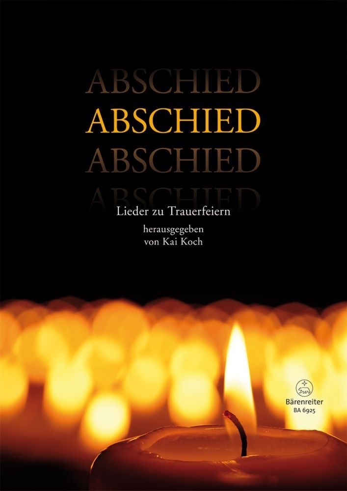 Lieder Zur Beerdigung Auf Deutsch Noten Abschied - Lieder zur Beerdigung Bärenreiter KGV BA 6925 zu